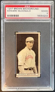 1912 T207 Ed McDonald Boston Braves PSA 2 - GOOD Sharp Card!  Recruit Cigars!