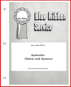 IH Form GSS-1278-A Hydraulic Valves & Systems Manual Farmall 300 400 600 Tractor - Picture 1 of 15