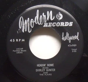 Shirley Gunter - Headin' Home - 1956 NM R&B 45 on Modern - Imagen 1 de 2