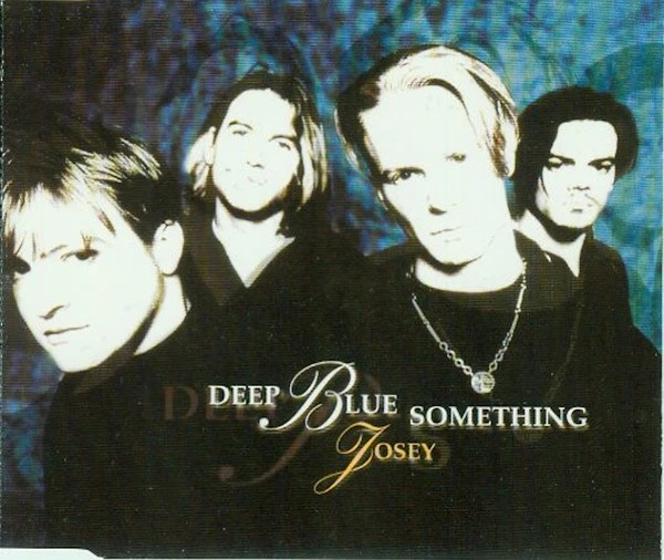 Deep Blue Something - Josey, (CD) - Image 1 of 1