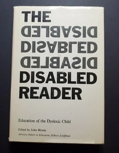 Dyslexia, The Disabled Reader, The Education of the Dyslexic Child, 1966 HB - Picture 1 of 10