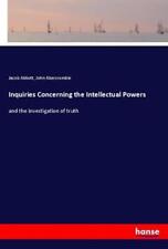 Inquiries Concerning the Intellectual Powers and the investigation of truth Buch