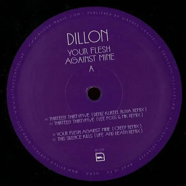 Dillon Your Flesh Against Mine Vinyl Single 12inch NEAR MINT BpitchControl - Bild 1 von 1