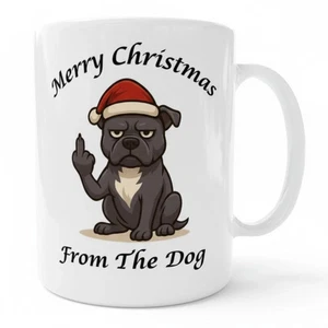 Merry Xmas from the Dog  Staffy Bull Terrier Mug, Funny Xmas Gift For Dog Lover - Picture 1 of 4