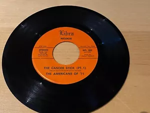 Funk THE AMERICANS OF '71 The Cancer Stick (PT.1 & 2) LIBRA 002 NM- - Picture 1 of 2