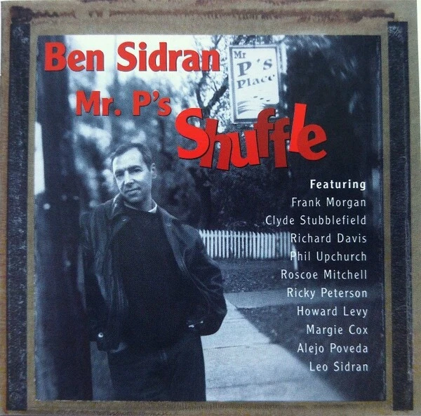 Ben Sidran ‎– Mr. P's Shuffle / with Roscoe Mitchell, Howard Levy - New Foto 1 de 1