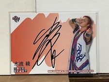 Ryo Mizunami 水波綾 2018 BBM True Heart Woman's Pro Wrestling Autograph #/90 SP AEW