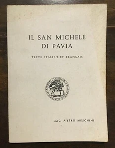 IL SAN MICHELE DI PAVIA - Sac. Pietro Meschini - Imagen 1 de 1