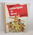 RUBRIQUE BRAC VOLUME 3 GOTLIB DARGAUD 1979 BD BANDE DESSINÉE FRANÇAISE