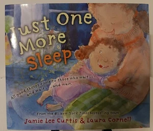Just One More Sleep by Jamie Lee Curtis & Laura Cornell (2024, HC) like new - Picture 1 of 7