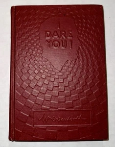 I Dare You! by William H. Danforth 1972 24TH Edition Hardcover – Vintage Motivat - Picture 1 of 4