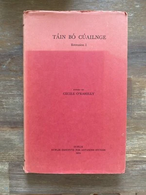 TÁIN BÓ CÚAILNGE Recension I 1976 Dublin Institute Advanced Studies - Image 1 of 4