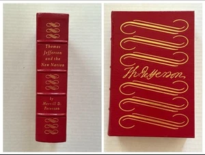 THOMAS JEFFERSON AND THE NEW NATION Easton Press LIBRARY OF PRESIDENTS 1987 - Picture 1 of 7