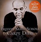 Freddy Sahin-Scholl (Cd) Carpe Diem (2011)