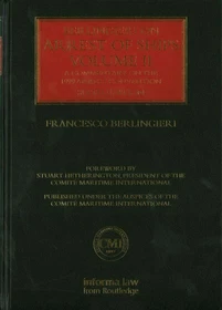 Berlingieri auf Verhaftung von Schiffen: Erläuterungen zu den 1999 Verhaftung Convention,...