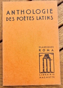 ANTHOLOGIE DES POETES LATINS.Reflets de l'ame romaine CLASSIQUES ROMA. GUILLEMIN - Imagen 1 de 1