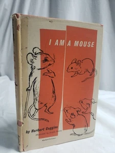 I Am A Mouse Signed By Herbert Coggins 1959 HC Dust Jacket - Bild 1 von 6