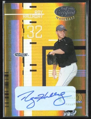Roy Halladay 2005 Leaf Certified Materials Mirror Gold Auto /5 #138 Toronto Blue - Image 1 of 2