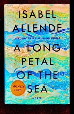 A Long Petal of the Sea : A Novel by Isabel Allende - HC - SIGNED - Image 1 of 4