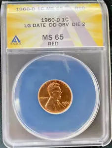 1960-D/D 1c Large Date DDO, ANACS, MS 65 RD (Greysheet=$195, last sell=$288) - Picture 1 of 3