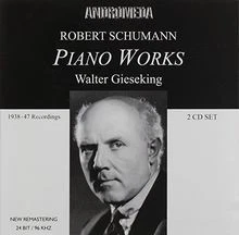 Schumann: Piano Works von Walter Gieseking | CD | Zustand gut - Bild 1 von 2
