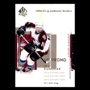 Alex Tanguay #25 2004-05 Upper Deck SP Autentico UD Promo Colorado Avalanche NHL - Foto 1 di 4