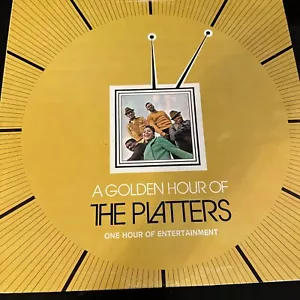 The Platters - A Golden Hour Of - Vinyl LP MS60-3231 Musicor - Bild 1 von 12