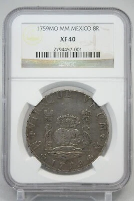 1759 MO MM MEXICO Silver 8Reals KM-104.2 NGC XF40 #7001 - Image 1 of 4