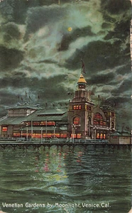 VENICE CA VENETIAN GARDENS BY MOONLIGHT 1915 VINTAGE POSTCARD 031225 U - Picture 1 of 2