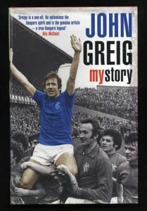 John Greig - My Story; SIGNED 1st/1st Rangers FC - Picture 1 of 2
