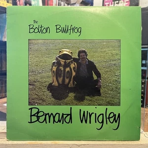 [COMEDY]~EXC LP~BERNARD WRIGLEY~The Bolton Bullfrog~[1981~LOOFY]~UK Import~ - Picture 1 of 6
