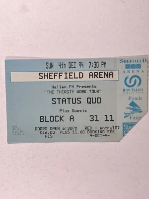 Status Quo Ticket Francis Rossi Thirsty Work Tour Sheffield Arena December 1994 - Image 1 of 4