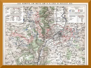 Die Kämpfe um Metz 1870 +Histor. Schlachtplan+ Deutsch-Franz. Krieg, Gravelotte - Bild 1 von 3