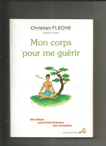 MON CORPS POUR ME GUERIR - Picture 1 of 1
