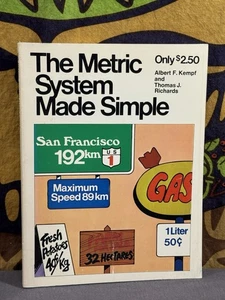 The Metric System Made Simple Hardcover Albert F., Richards, Thom - Picture 1 of 14