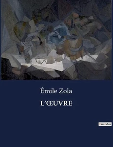 L'Oeuvre by ?mile Zola Paperback Book - Picture 1 of 1