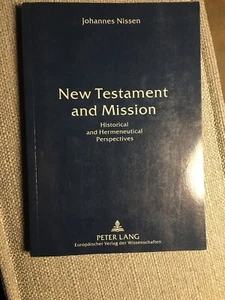 Johannes Nisssen NEW TESTAMENT AND MISSION historical Herm Perspectiv 3631560974 - Picture 1 of 4