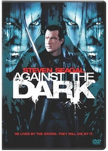 Against the Dark with Steven Seagal (DVD)- You Can CHOOSE WITH OR WITHOUT A CASE - Picture 1 of 1