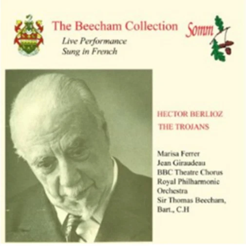 Hector Berlioz Hector Berlioz: The Trojans: Live Performance Sung in French (CD) - Bild 1 von 1