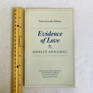 Evidence of Love Shirley Ann Grau Franklin Library Notes from the Editors 1976 - Picture 1 of 3