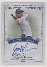 2016 Upper Deck Goodwin Champions Auto Jessica Korda #A-KO Auto