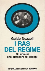 I ras del regime. Gli uomini che disfecero gli italiani - Imagen 1 de 1