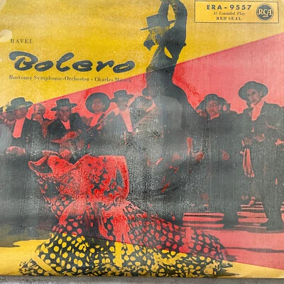 RAVEL: Bolero - Charles Munch (EP RCA ERA-9557 / Mono / NM) - Bild 1 von 3
