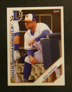 2019 Choice, Durham Bulls. Coach - DAN DEMENT