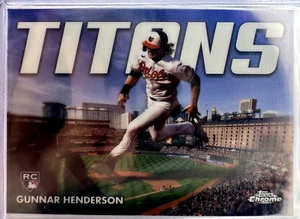 Gunnar Henderson (RC) - 2023 Topps Chrome Update - Titans CT-12 - Orioles - Picture 1 of 2