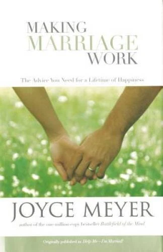 Making Marriage Work - Hardcover By Meyer, Joyce - VERY GOOD - Image 1 of 1