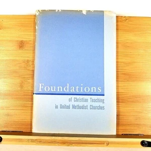 Foundations of Christian Teaching in United Methodist Churches - 1969 - Imagen 1 de 10