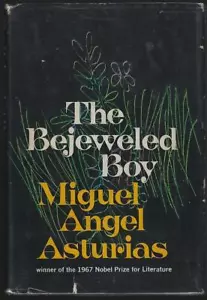 Bejeweled Boy Miguel Angel Asturias 1971 1st edition Dust Jacket Hardcover Novel - Picture 1 of 1