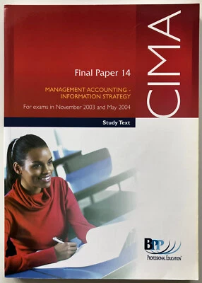 CIMA Study Text | Management Accounting:  Information Strategy | P14 Textbook - Image 1 of 4