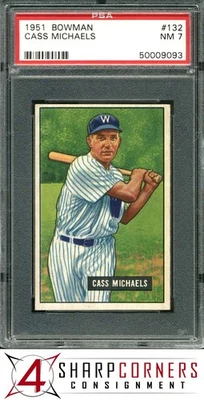 1951 BOWMAN #132 CASS MICHAELS SENATORS PSA 7 - Image 1 of 4